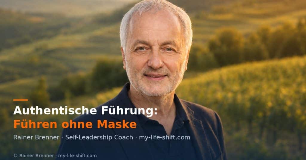 Authentische Führung – Rainer Brenner, Self-Leadership Coach