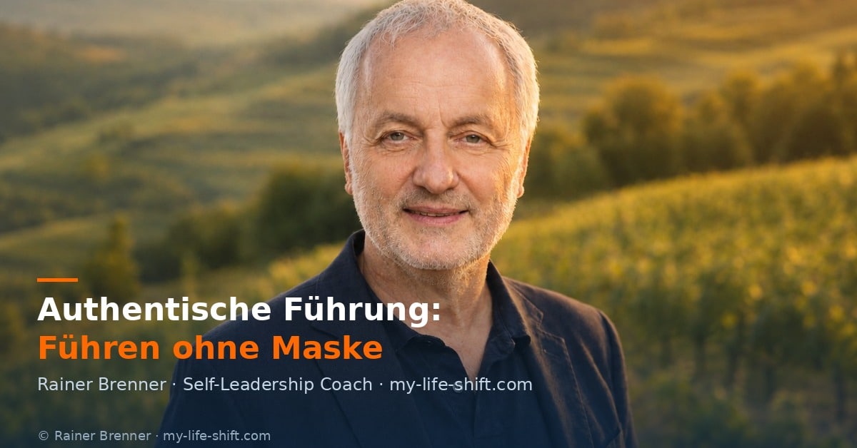 Authentische Führung – Rainer Brenner, Self-Leadership Coach